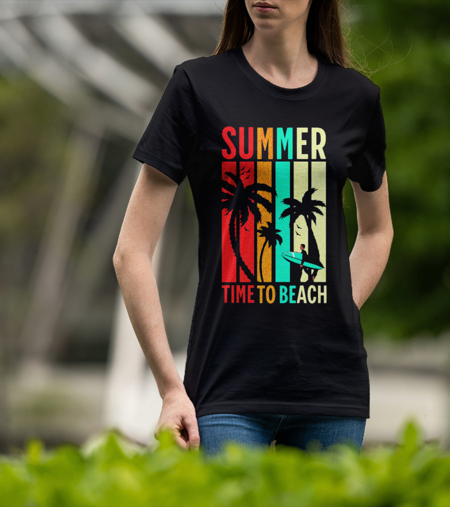 SUMMER TIME TO BEACH T-Shirt