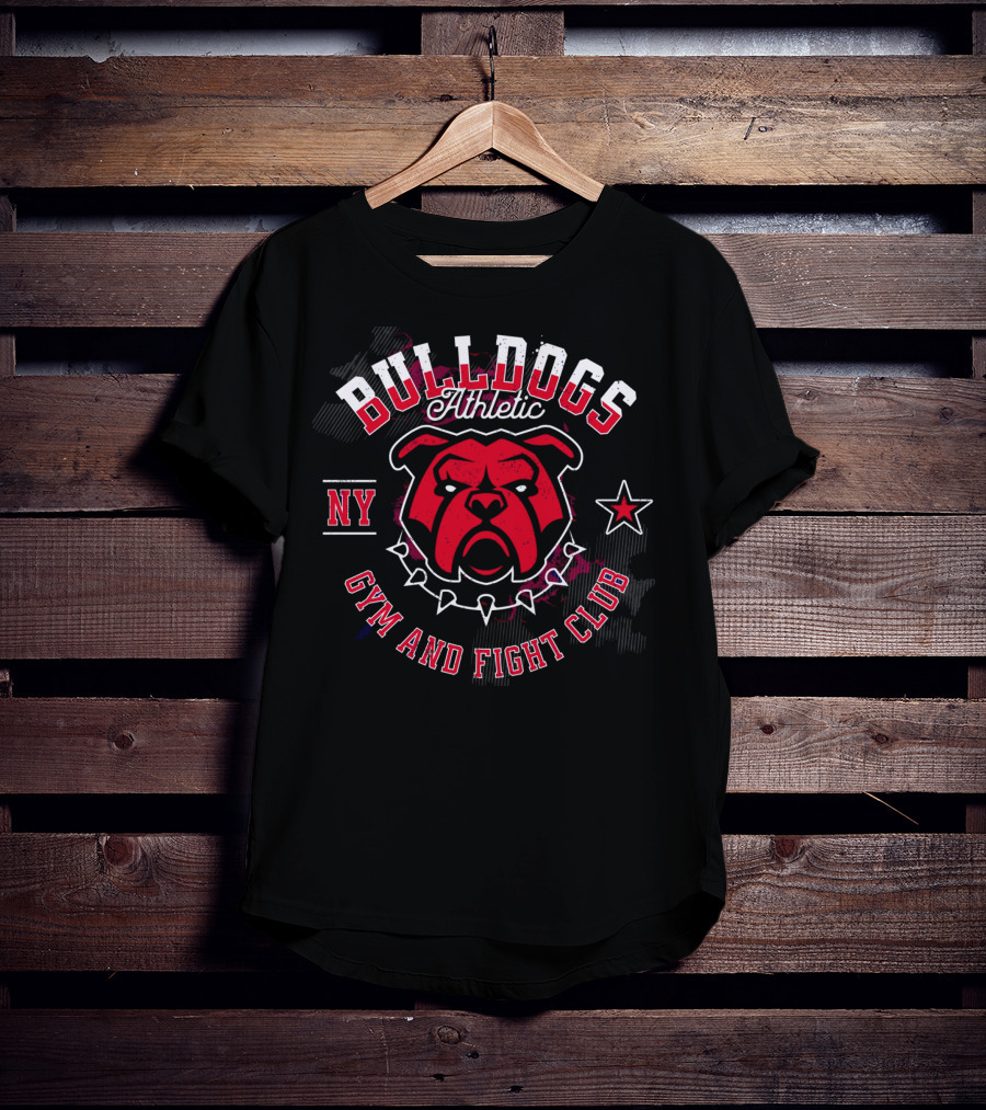 BULLDOGS ATHLETIC NY GYM AND FIGHT CLUB T-Shirt
