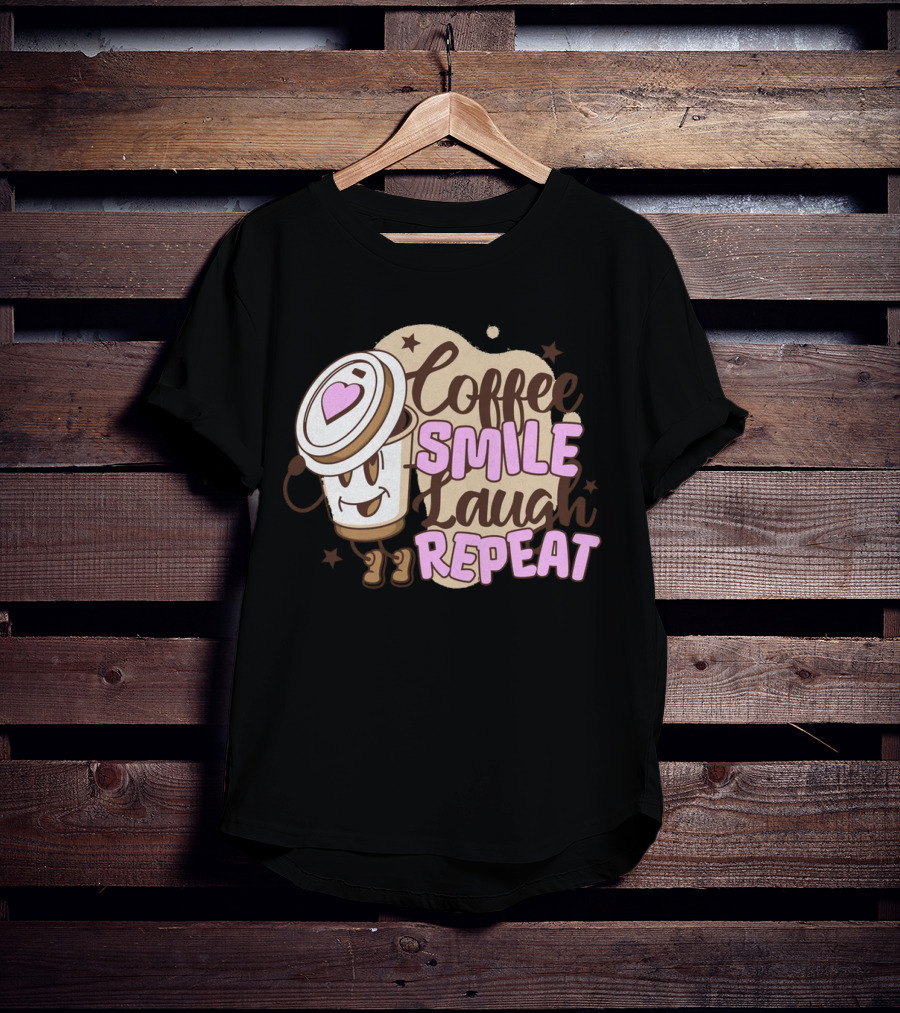 Coffee Smile Laugh Repeat Cartoon Mascot Happiness T-Shirt
