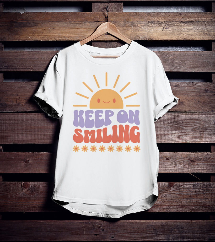 Keep On Smiling Sunburst Flowers T-Shirt