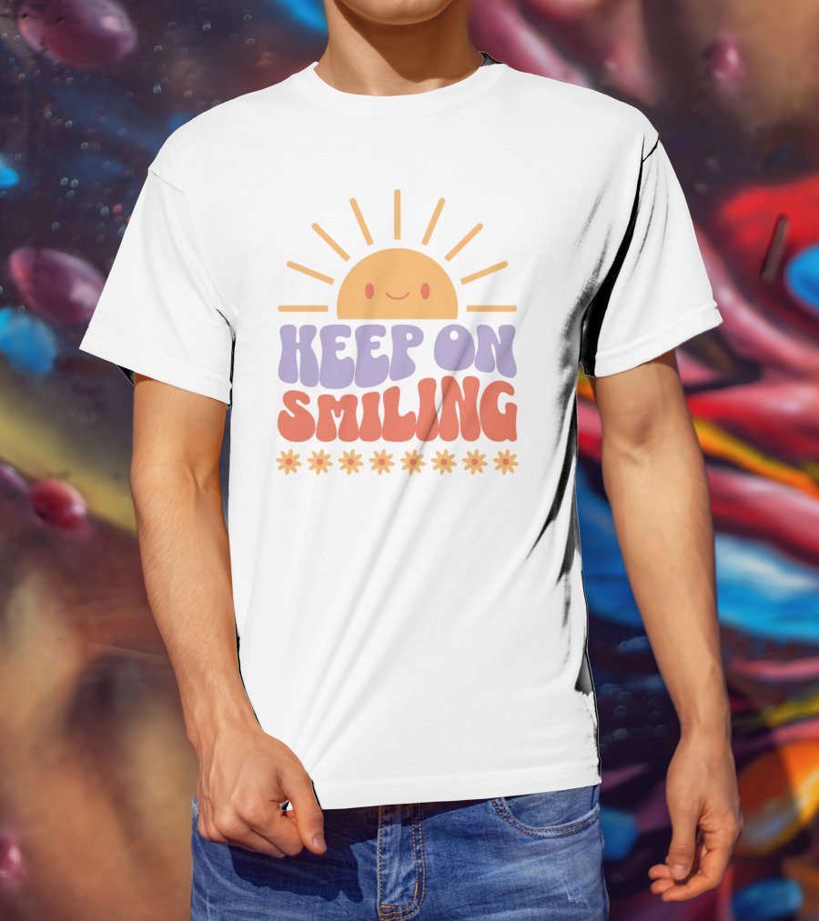 Keep On Smiling Sunburst Flowers T-Shirt