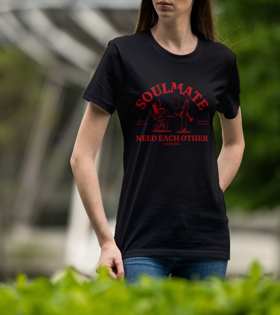 Soulmate Always Together Need Each Other Estd.1995 Whatever Happens T-Shirt