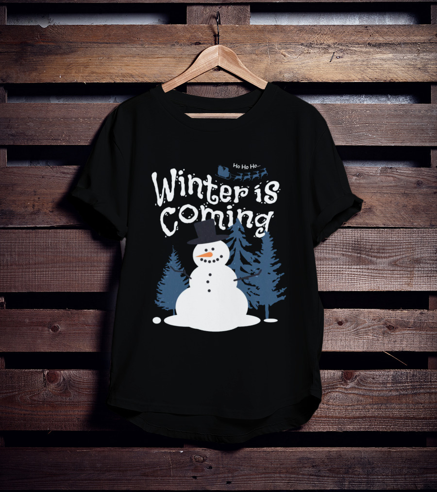 Winter Is Coming Snowman With Ho Ho Ho Santa Sleigh T-Shirt