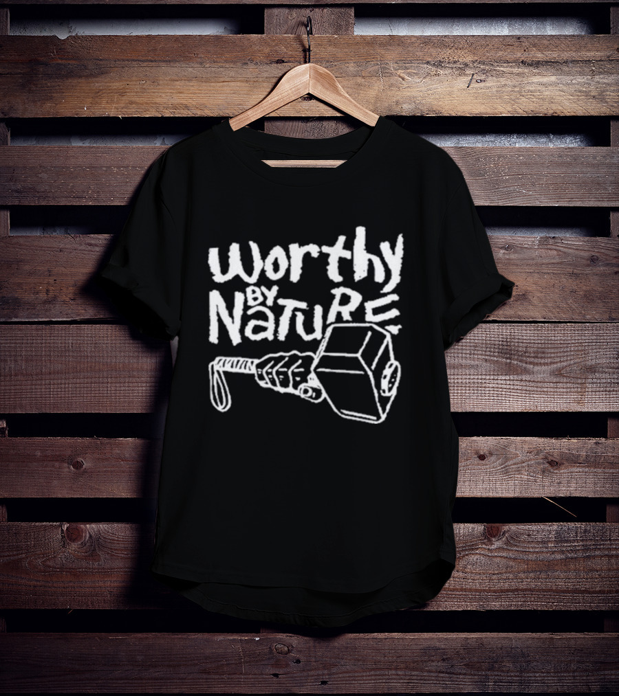 Worthy By Nature Hammer Geek T-Shirt