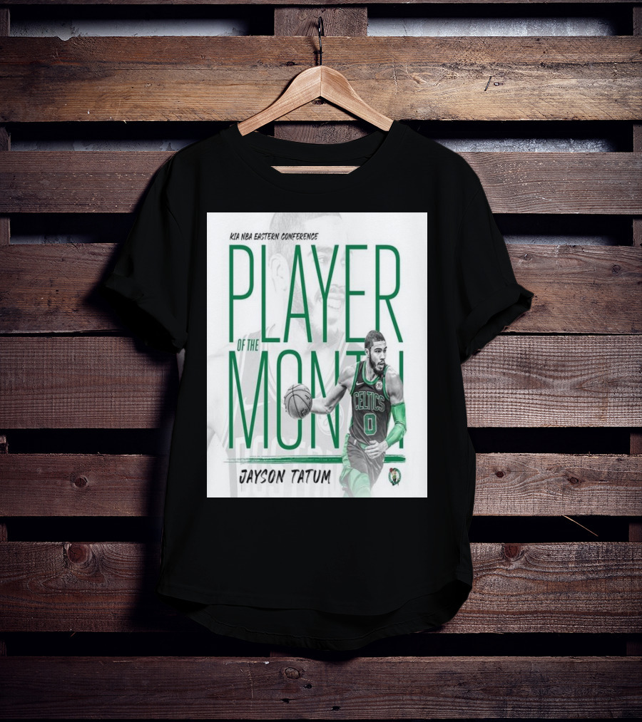 KIA NBA Eastern Conference Player Of The Month Jayson Tatum Celtics T-Shirt