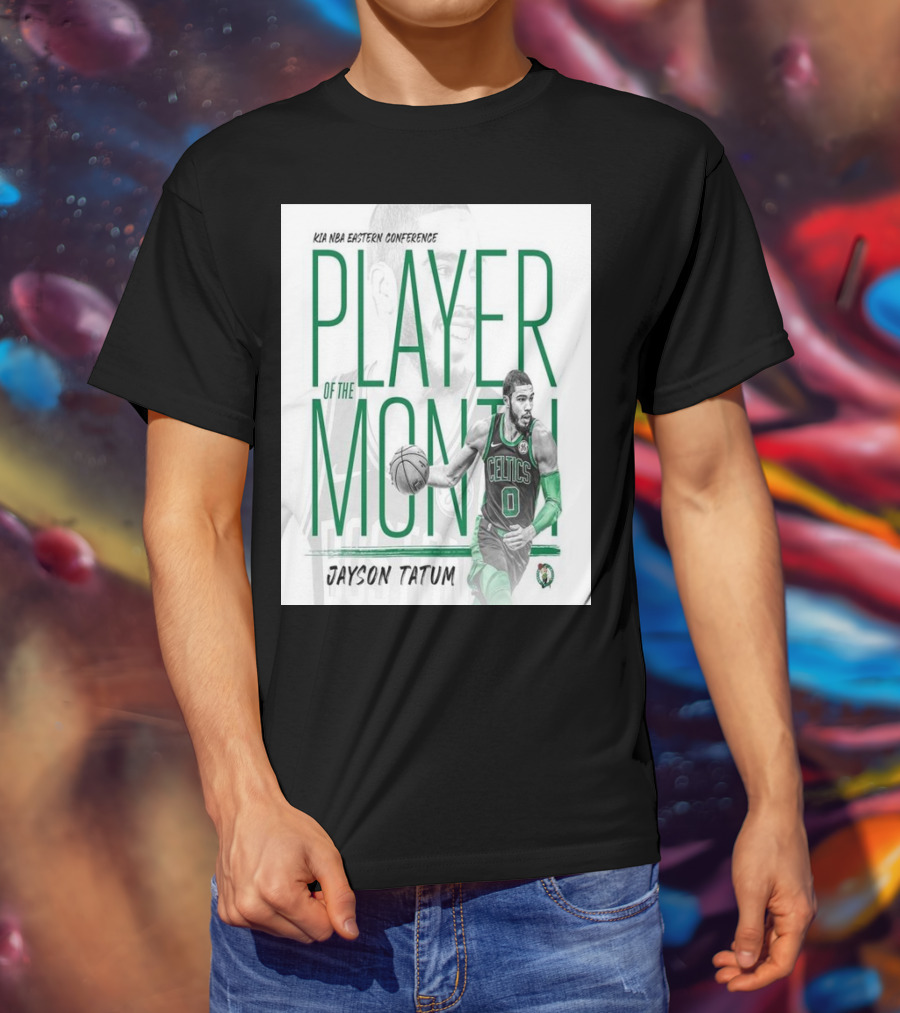 KIA NBA Eastern Conference Player Of The Month Jayson Tatum Celtics T-Shirt