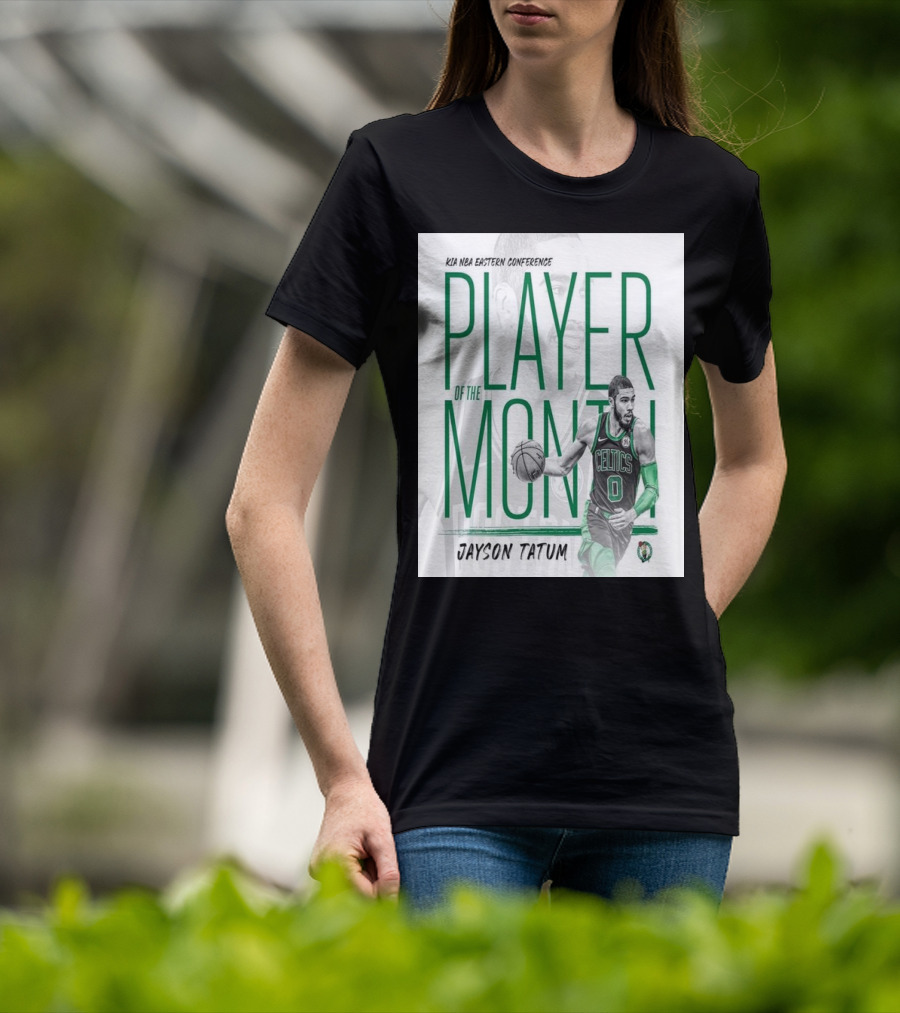 KIA NBA Eastern Conference Player Of The Month Jayson Tatum Celtics T-Shirt