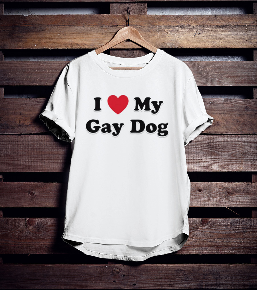 I Heart My Gay Dog T-Shirt