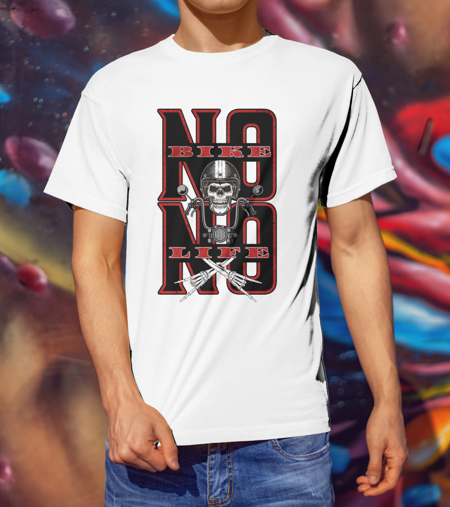 NO BIKE NO LIFE Motorcycle Skull T-Shirt