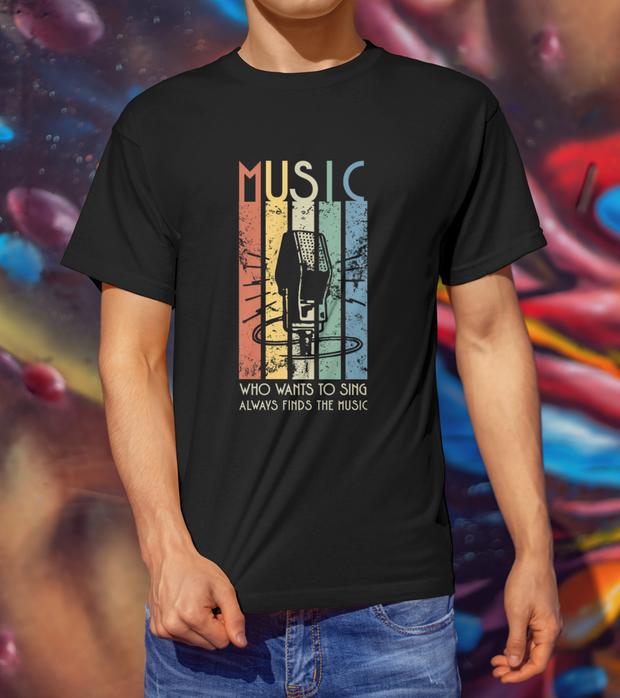 MUSIC Retro Stripes Microphone Who Wants To Sing Always Finds The Music T-Shirt