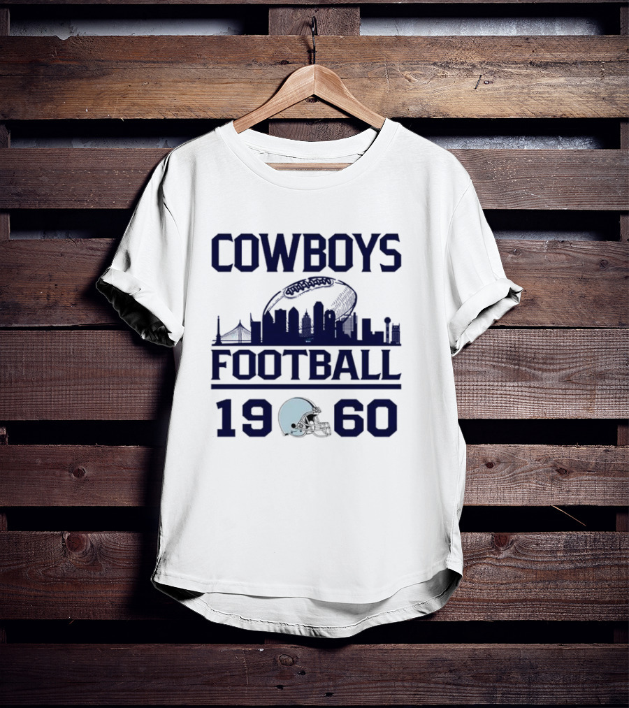 Cowboys Football 1960 Skyline With Helmet And Cityscape T-Shirt
