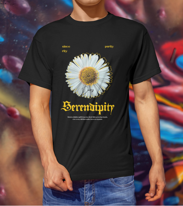 Serendipity Daisy Sincerity Purity Daisies Hymn To Praise T-Shirt