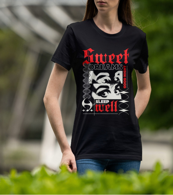 Sweet Dreams Good Night Sleep Well Grunge Eyes T-Shirt
