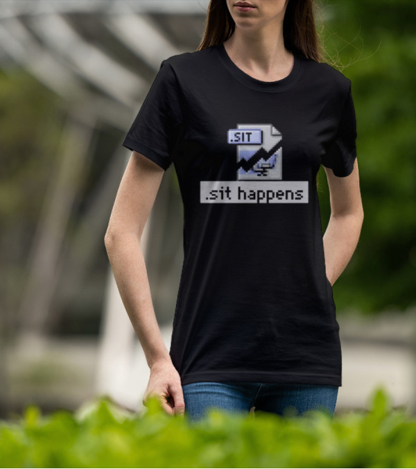 Mac84tv .SIT File Sit Happens Retro Computer Humor T-Shirt