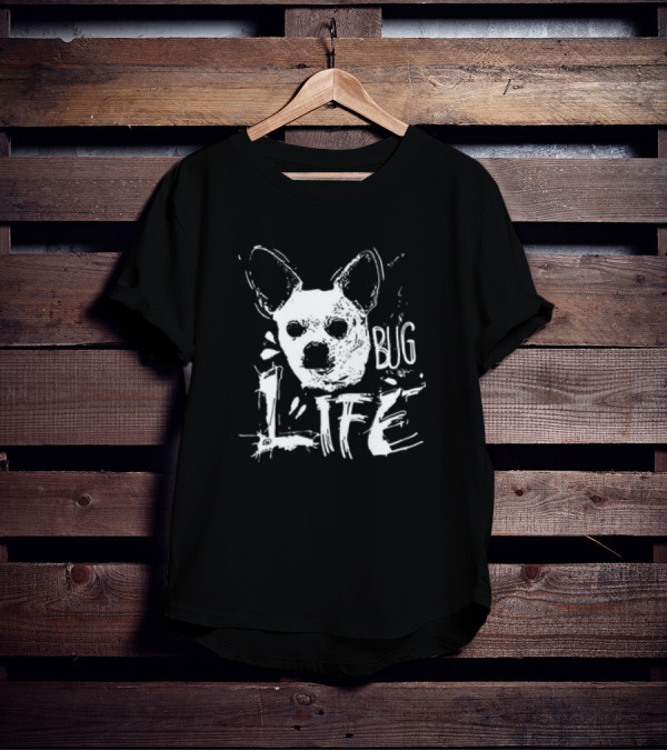 Tony Schiavone Bug Life Dog L'IFE T-Shirt