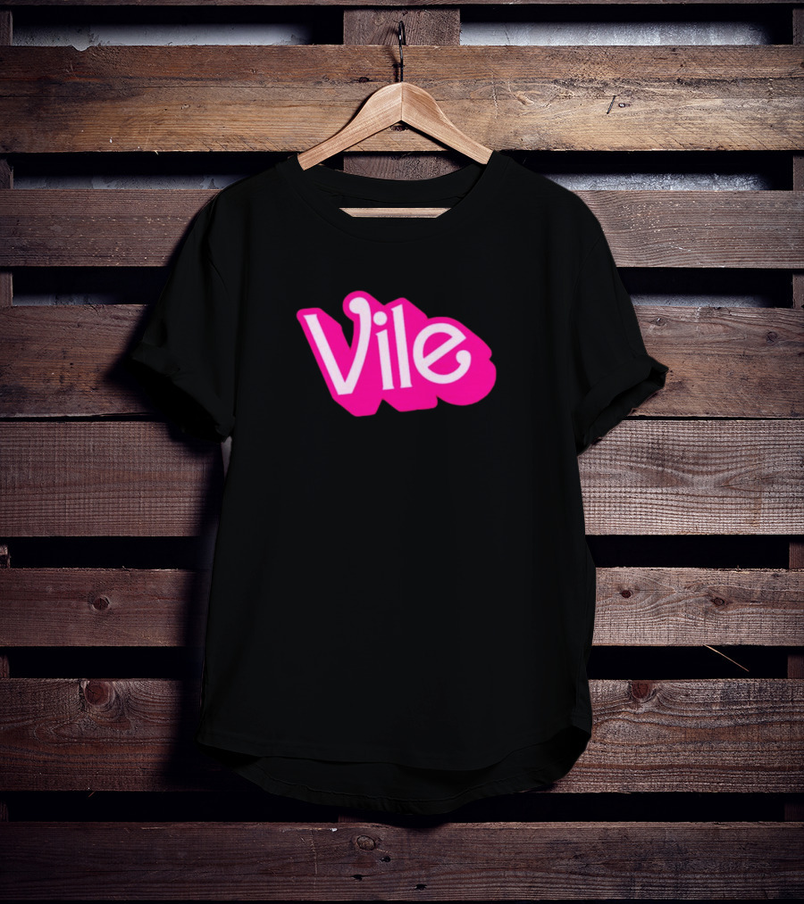 Vile Barbie Movies T-Shirt