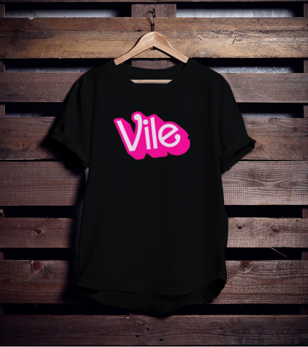 Vile Barbie Movies T-Shirt