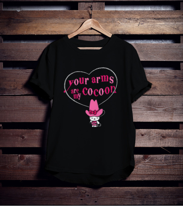 Your Arms Are My Cocoon Hello Kitty Cowboy Hat Heart Rope T-Shirt
