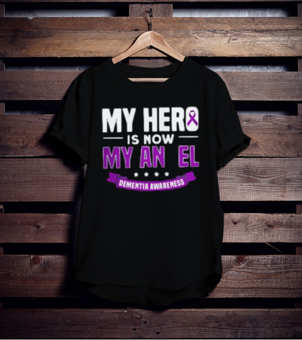 My Hero Is Now My Angel Purple Ribbon Dementia Awareness T-Shirt