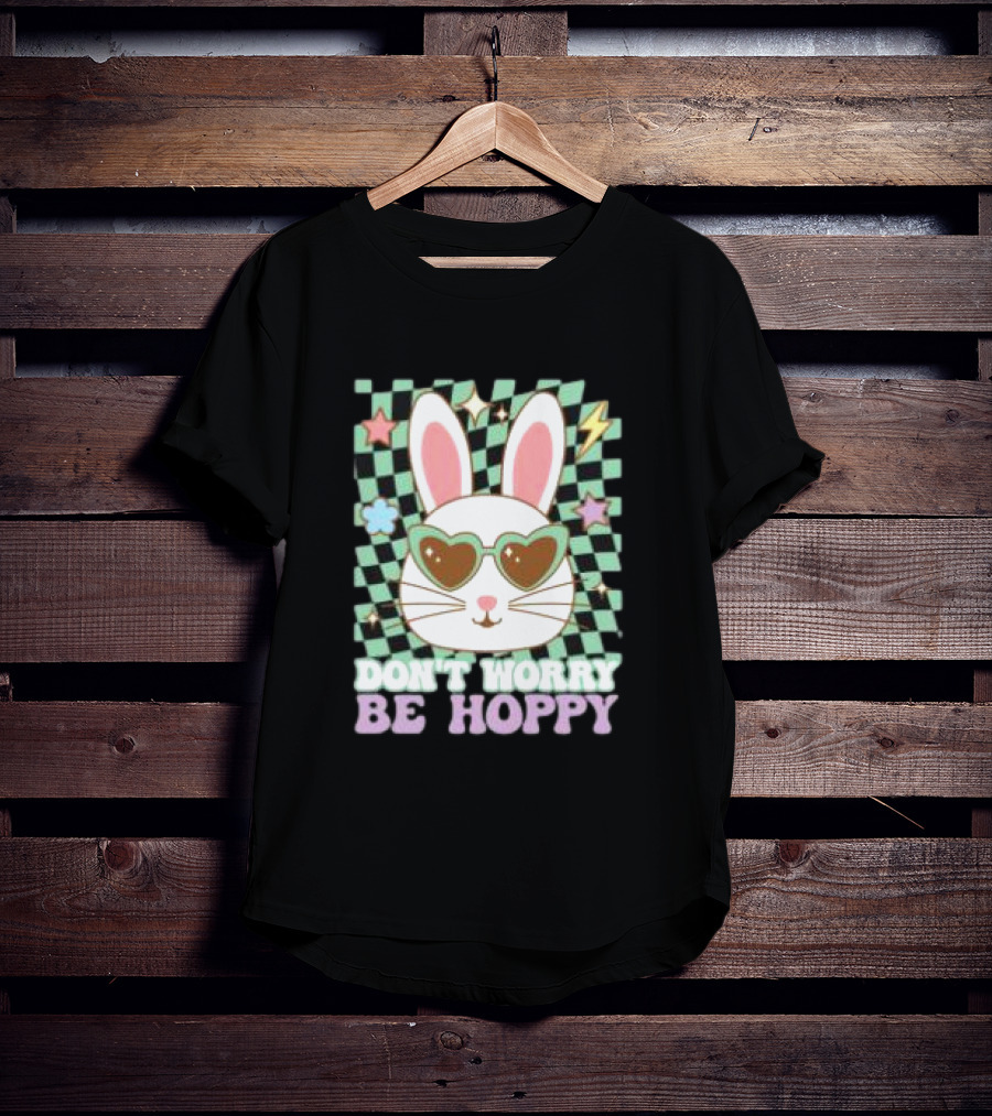 Groovy Retro Easter Bunny Dont Worry Be Hoppy T-Shirt