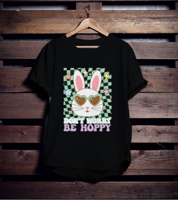 Groovy Retro Easter Bunny Dont Worry Be Hoppy T-Shirt