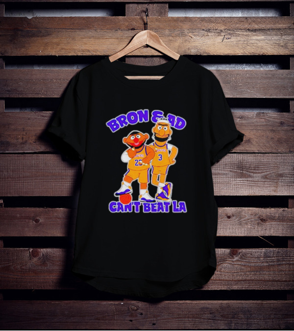 Bron And AD Can't Beat LA Lakers Parody Basketball Duo T-Shirt