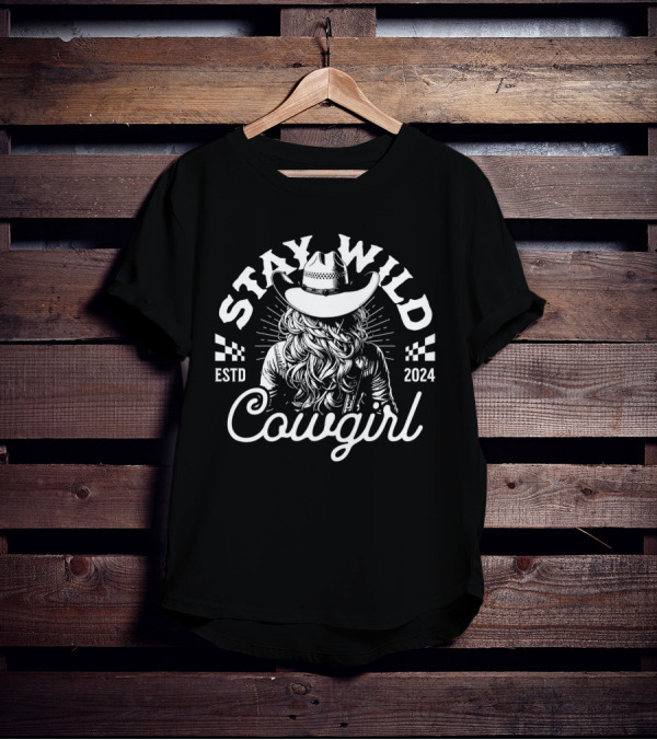 Stay Wild Cowgirl ESTD T-Shirt
