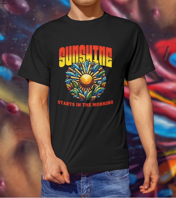 Sunshine Starts In The Morning Sunflower T-Shirt