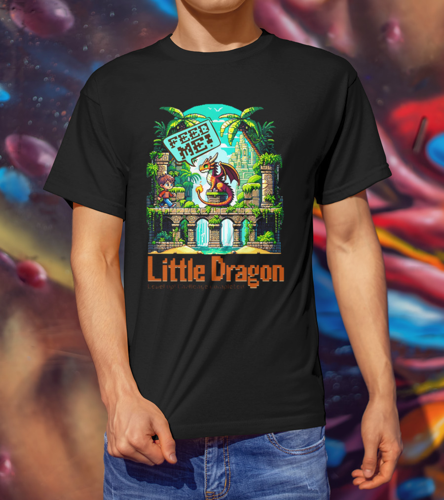 Little Dragon Feed Me Level Up Challenge Completed T-Shirt
