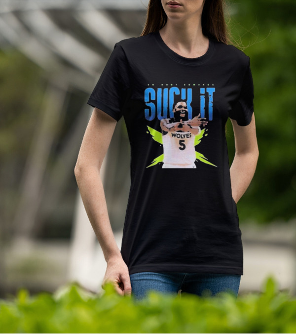 Anthony Edwards Wolves Basketball Suck It T-Shirt