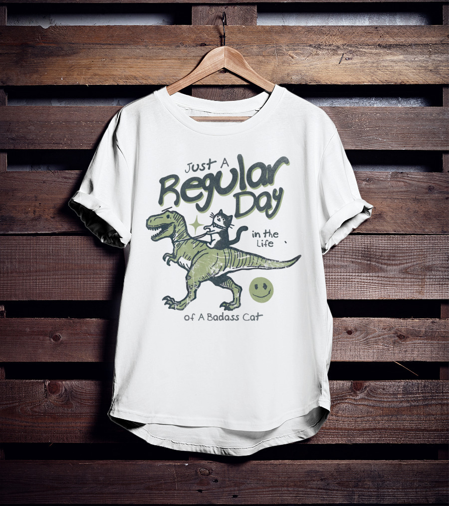Just A Regular Day In The Life Of A Badass Cat Riding Dinosaur T-Shirt