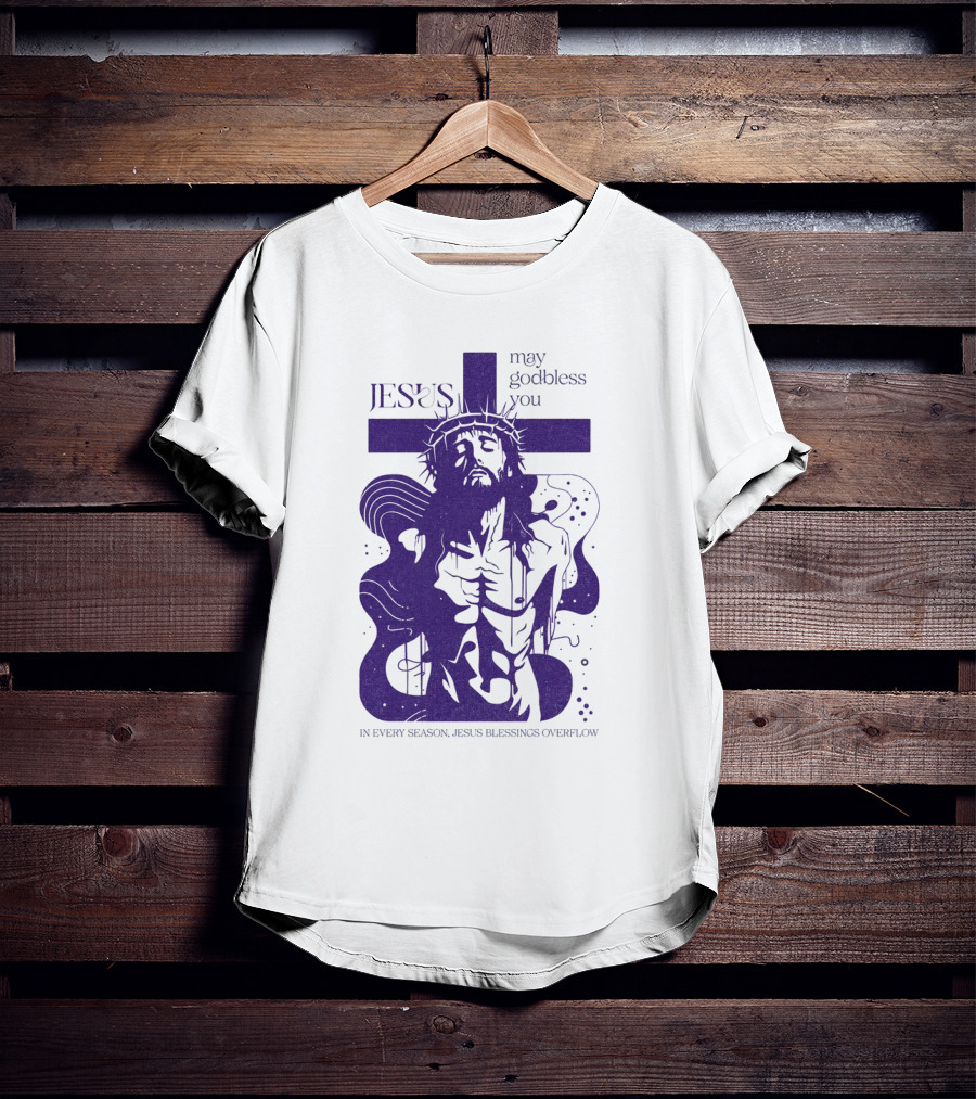 Jesus Vintage May God Bless You In Every Season Jesus Blessings Overflow T-Shirt