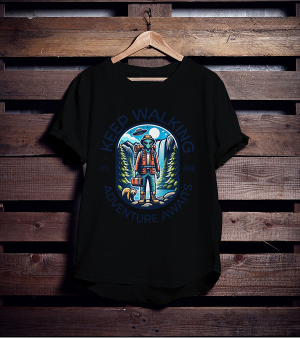 Keep Walking Adventure Awaits Alien Explorer Hiking Scene T-Shirt