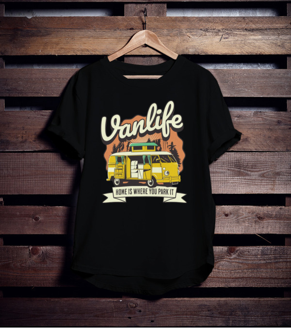 Vanlife Home Is Where You Park It Vintage Camper Adventure T-Shirt