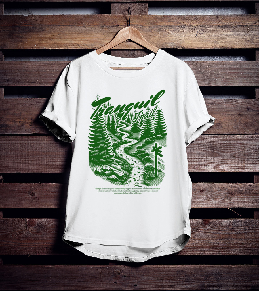 Tranquil Trail Scenic Forest Pathway Journey T-Shirt