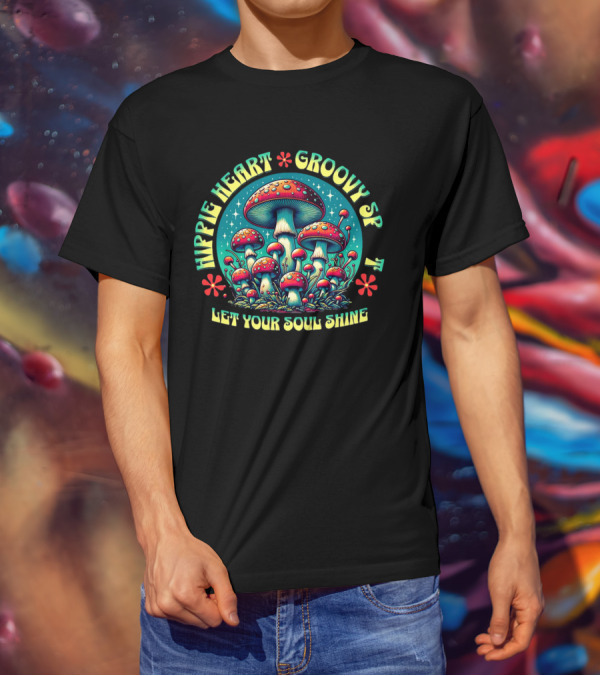 Hippie Heart Groovy SF Let Your Soul Shine Psychedelic Mushroom Forest T-Shirt