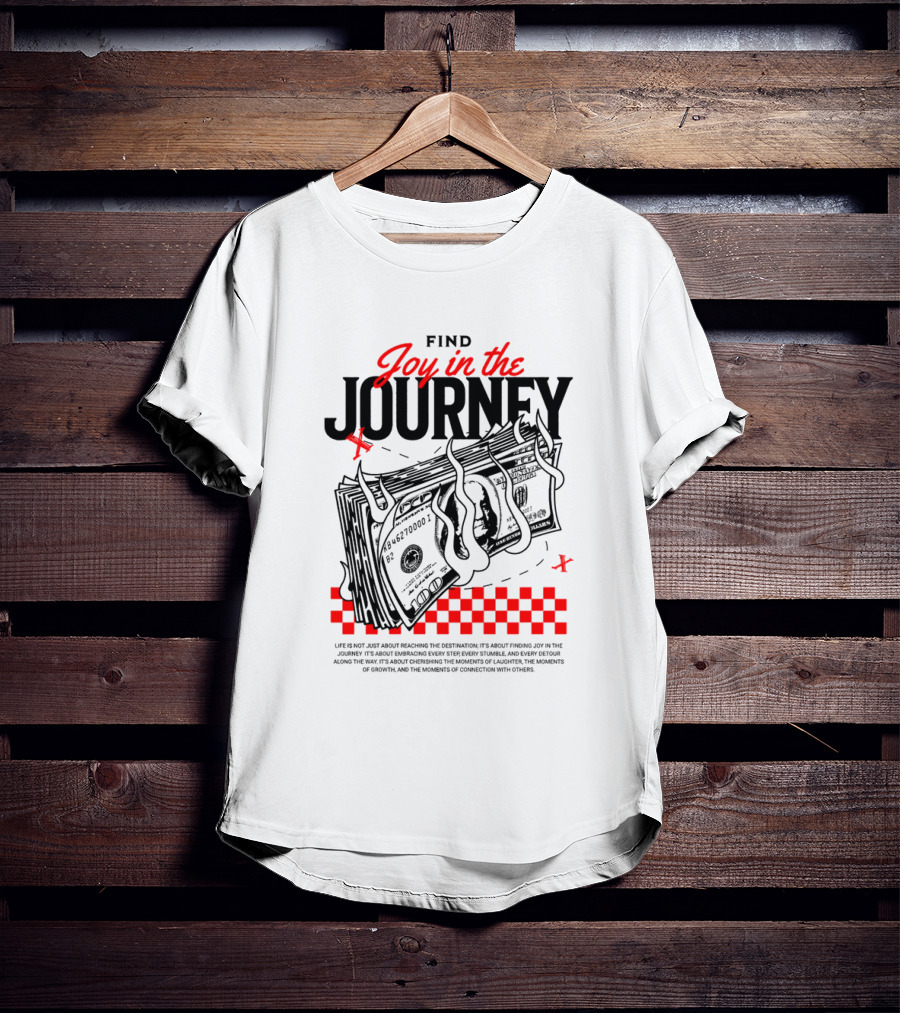 Find Joy In The Journey Dollar Bills Red Checker Elements T-Shirt