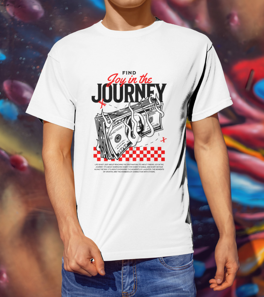 Find Joy In The Journey Dollar Bills Red Checker Elements T-Shirt