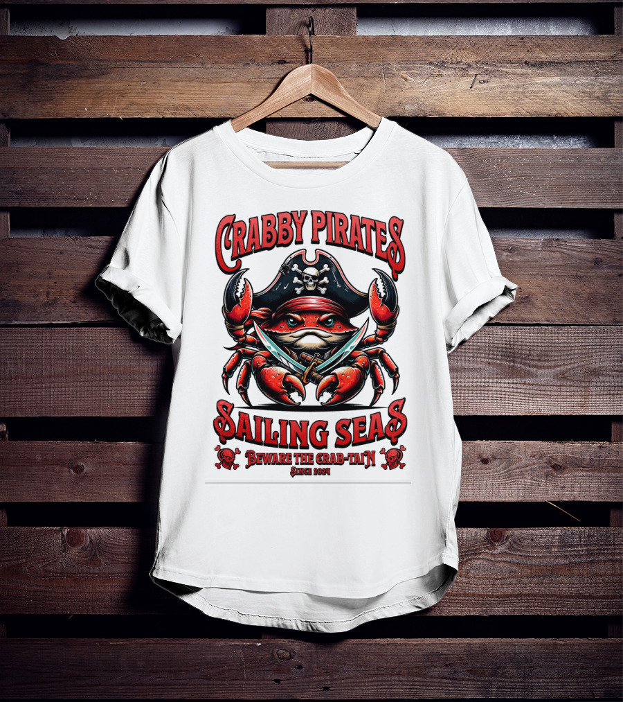 Crabby Pirates Sailing Seas Beware The Crab-tain Since T-Shirt