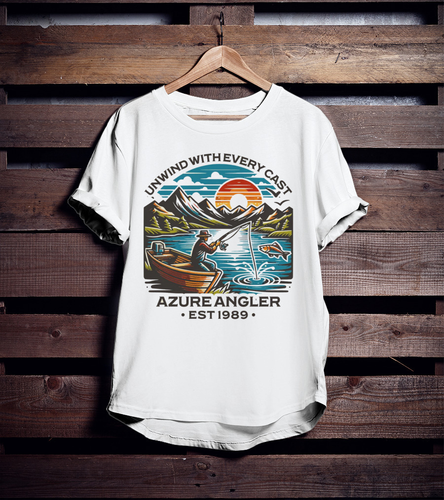 Unwind With Every Cast Azure Angler Est 1989 T-Shirt