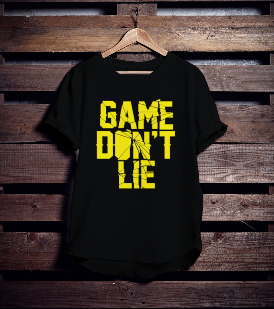 NBA Game Don't Lie T-Shirt