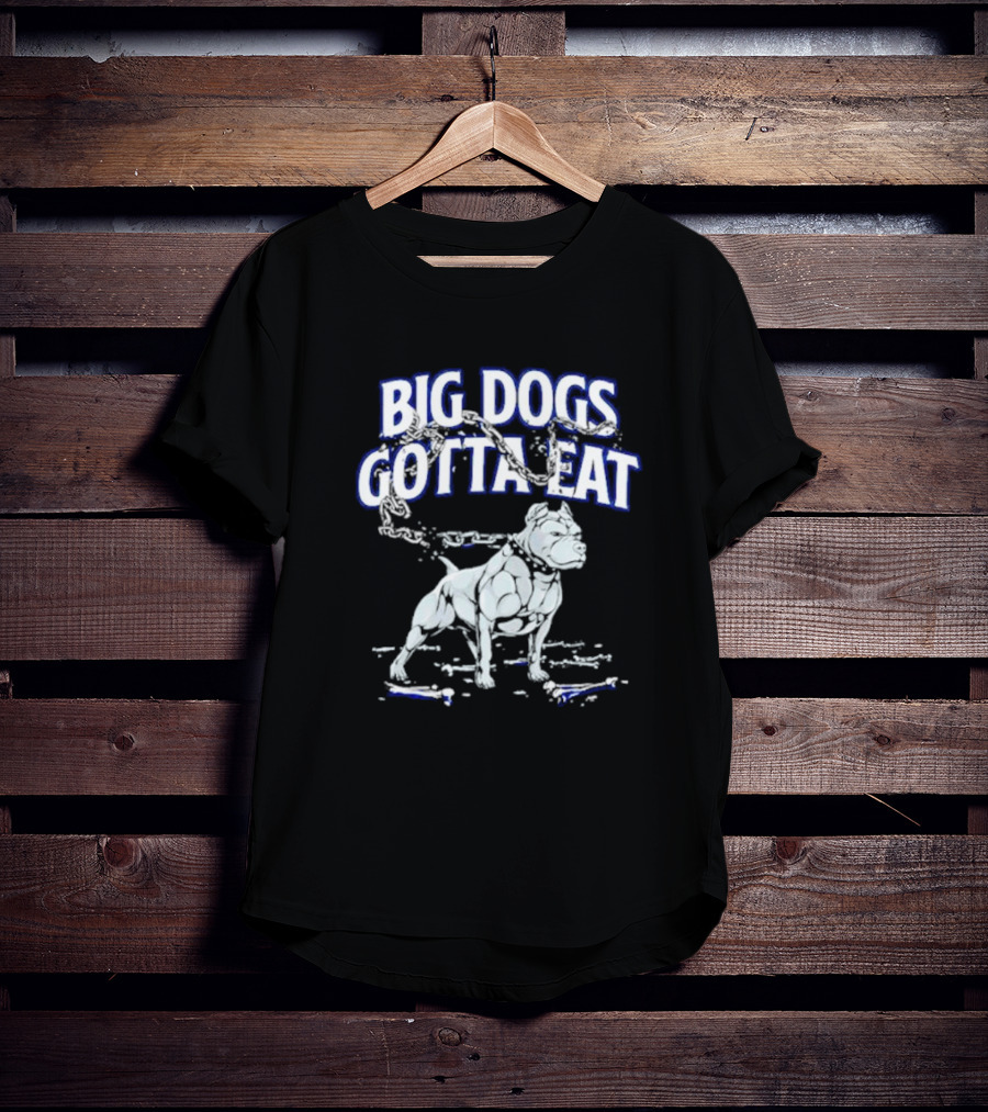 Big Dogs Gotta Eat Pitbull Graphic With Chains And Bones T-Shirt