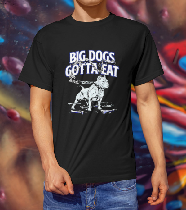 Big Dogs Gotta Eat Pitbull Graphic With Chains And Bones T-Shirt