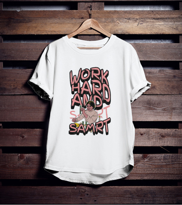 Work Hard And Samrt Scientist Beaker Chemistry Lab T-Shirt