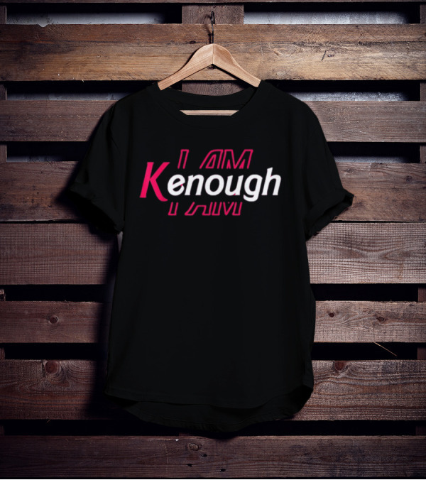 I Am Kenough Pinky I Am Ken T-Shirt