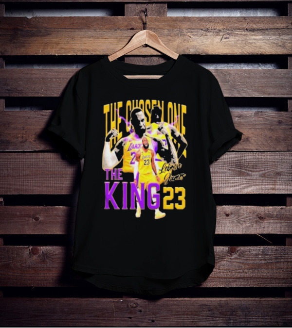 The Chosen One The King 23 LeBron James Lakers T-Shirt