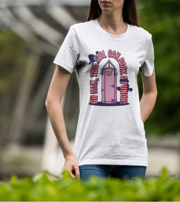 Oh Man, This Girl Can Pack A Pink Punch T-Shirt