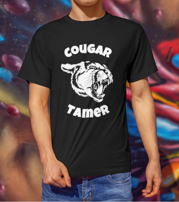 Cougar Tamer For Husband Of Hot Cougar Wife T-Shirt