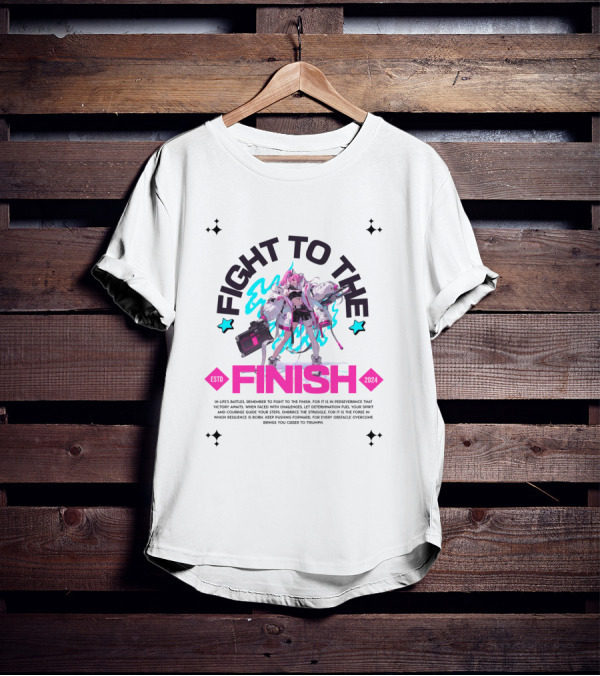 FIGHT TO THE FINISH ESTO T-Shirt