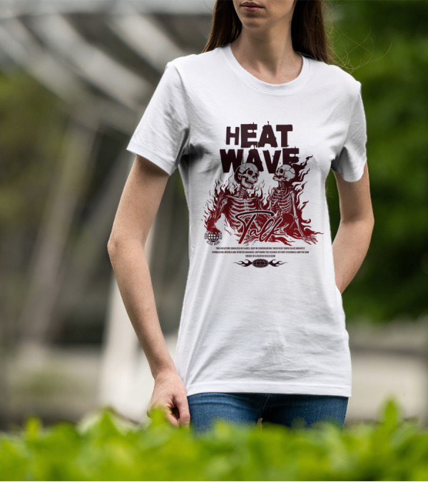 HEAT WAVE SKELETONS AND SECRETS IN THE FLAMES OF FALL T-Shirt